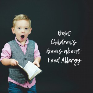 best children's books about food allergy