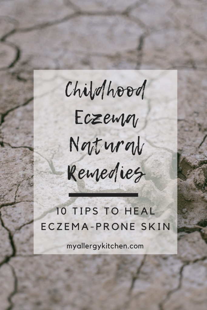 Want to break your child's itch-scratch cycle and without emollients and steroids? Here are 10 easy ways to heal childhood eczema naturally. #eczema