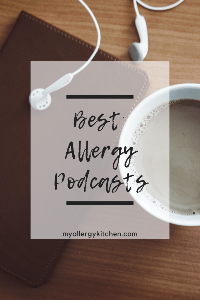best allergy podcasts
